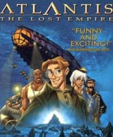 Смотреть Онлайн Атлантида: Затерянный мир / Atlantis: The Lost Empire [2001]